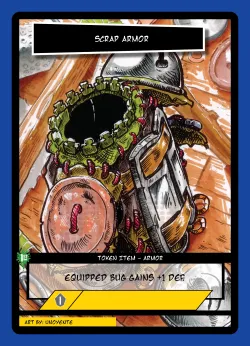 Scrap Armor [Back] — First Bounty - 1st Edition #T04/06 · Shard Bugs