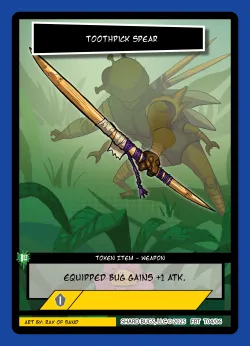 Toothpick Spear [Front] — First Bounty - 1st Edition #T04/06 · Shard Bugs