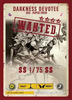 Darkness Devotee (Serialized) — First Bounty - Standard Edition #015/161 · Shard Bugs
