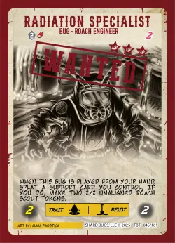 Radiation Specialist (Serialized) — First Bounty - Standard Edition #045/161 · Shard Bugs