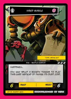 Hired Muscle — First Bounty - Standard Edition #107/161 · Shard Bugs