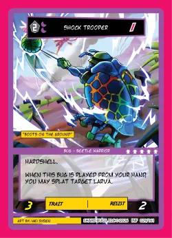 Shock Trooper — Infestation #029/161 · Shard Bugs