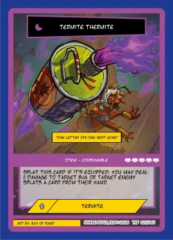Termite Thermite — Terraform #025/165 · Shard Bugs