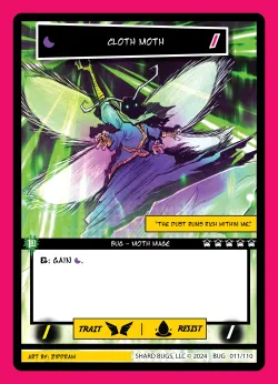 Cloth Moth — The Bug-inning: 1st Edition #011/110 · Shard Bugs