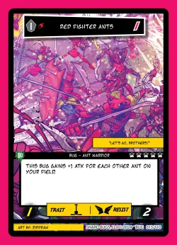 Red Fighter Ants — The Bug-inning: 1st Edition #013/110 · Shard Bugs