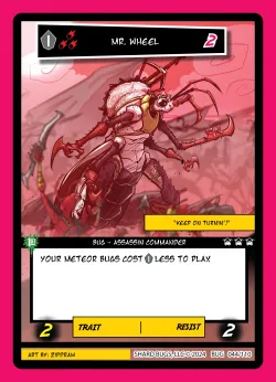 Mr. Wheel — The Bug-inning: 1st Edition #044/110 · Shard Bugs