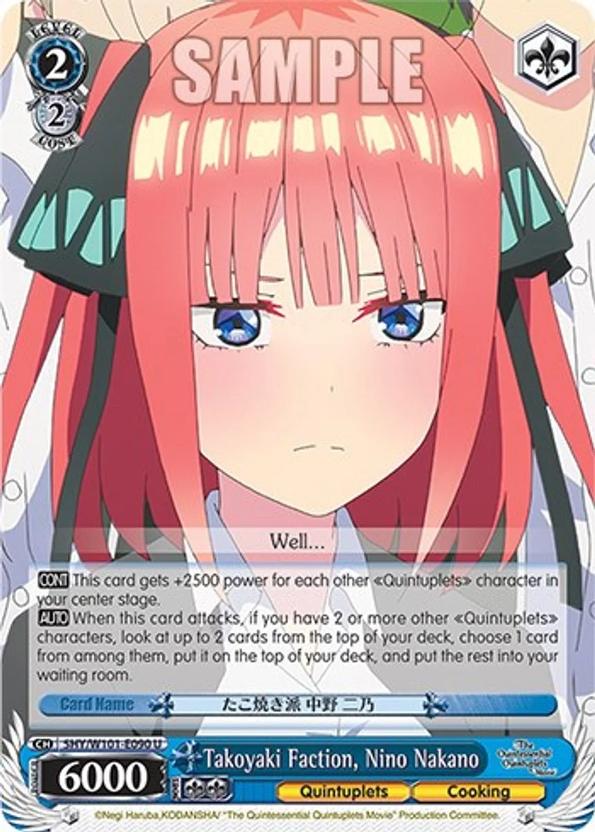 Takoyaki Faction, Nino Nakano 「5HY/W101-E090」「EN」