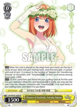 Flowers of Gratitude, Yotsuba Nakano #5HY/W101-E004 · Weiss Schwarz