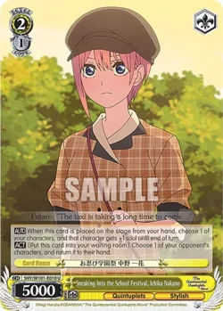 Sneaking Into the School Festival, Ichika Nakano #5HY/W101-E010 · Weiss Schwarz