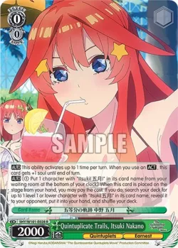 Quintuplicate Trails, Itsuki Nakano #5HY/W101-E028 · Weiss Schwarz