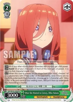 What She Wanted to Convey, Miku Nakano #5HY/W101-E034 · Weiss Schwarz