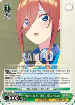 Believing in "Like", Miku Nakano #5HY/W101-E043 · Weiss Schwarz