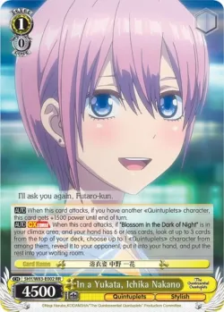 In a Yukata, Ichika Nakano #5HY/W83-E002 · Weiss Schwarz