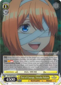 Test of Courage, Yotsuba Nakano #5HY/W83-E009 · Weiss Schwarz