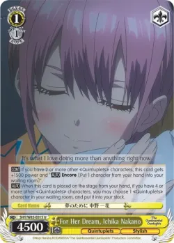 For Her Dream, Ichika Nakano #5HY/W83-E015 · Weiss Schwarz