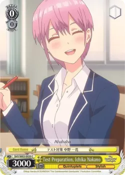 Test Preparation, Ichika Nakano #5HY/W83-E020 · Weiss Schwarz