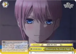 Blossom in the Dark of Night #5HY/W83-E026 · Weiss Schwarz