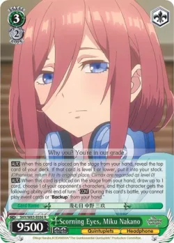 Scorning Eyes, Miku Nakano #5HY/W83-E036 · Weiss Schwarz