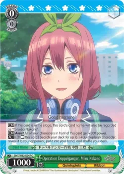 Operation Doppelganger, Miku Nakano #5HY/W83-E047 · Weiss Schwarz