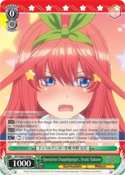 Operation Doppelganger, Itsuki Nakano #5HY/W83-E048 · Weiss Schwarz
