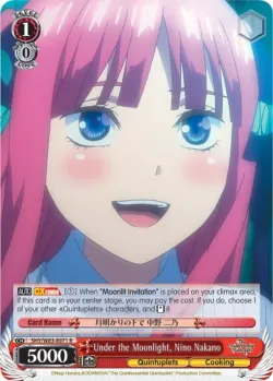 Under the Moonlight, Nino Nakano #5HY/W83-E071 · Weiss Schwarz