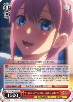 As an Elder Sister, Ichika Nakano #5HY/W83-E079 · Weiss Schwarz