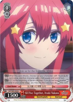 All Five Together, Itsuki Nakano #5HY/W83-E090 · Weiss Schwarz