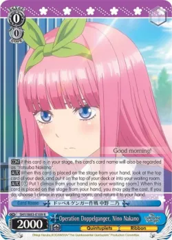 Operation Doppelganger, Nino Nakano 「5HY/W83-E109」「EN」
