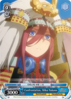 Confrontation, Miku Nakano 「5HY/W83-E125」「EN」