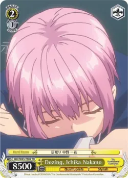 Dozing, Ichika Nakano #5HY/W83-TE09 · Weiss Schwarz