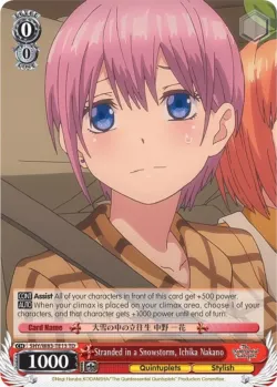 Stranded in a Snowstorm, Ichika Nakano #5HY/W83-TE13 · Weiss Schwarz