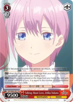 Talking About Love, Ichika Nakano #5HY/W83-TE17 · Weiss Schwarz