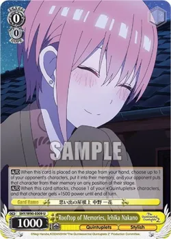 Rooftop of Memories, Ichika Nakano #5HY/W90-E009 · Weiss Schwarz
