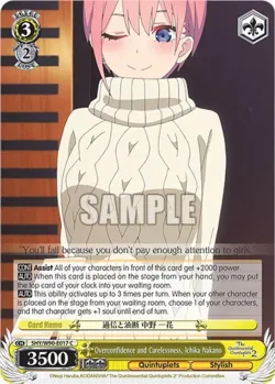 Overconfidence and Carelessness, Ichika Nakano #5HY/W90-E017 · Weiss Schwarz