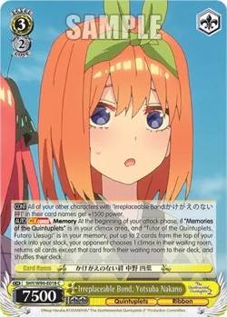 Irreplaceable Bond, Yotsuba Nakano #5HY/W90-E018 · Weiss Schwarz