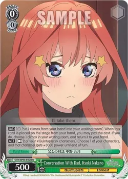 Conversation With Dad, Itsuki Nakano #5HY/W90-E028 · Weiss Schwarz