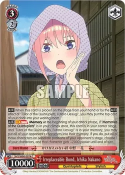 Irreplaceable Bond, Ichika Nakano 「5HY/W90-E074」「EN」