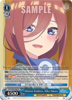 Inherent Kindness, Miku Nakano 「5HY/W90-E085」「EN」