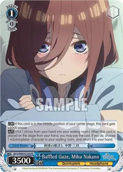 Baffled Gaze, Miku Nakano 「5HY/W90-E103」「EN」
