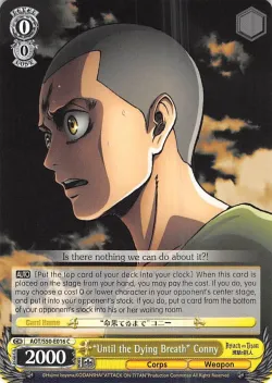 "Until the Dying Breath" Conny #AOT/S50-E016 · Weiss Schwarz