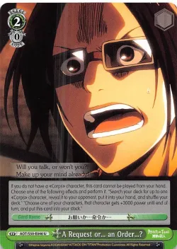 A Request or… an Order…? #AOT/S50-E046 · Weiss Schwarz