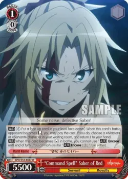 "Command Spell" Saber of Red #APO/S53-E042 · Weiss Schwarz