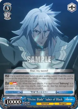 "Divine Blade" Saber of Black 「APO/S53-E074」「EN」