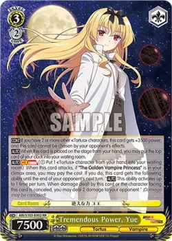 Tremendous Power, Yue #ARI/S103-E002 · Weiss Schwarz