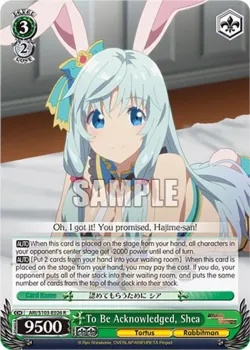 To Be Acknowledged, Shea #ARI/S103-E026 · Weiss Schwarz