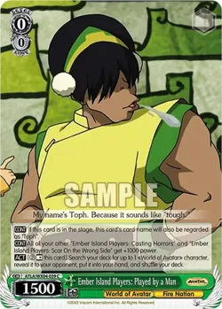 Ember Island Players: Played by a Man #ATLA/WX04-039 · Weiss Schwarz