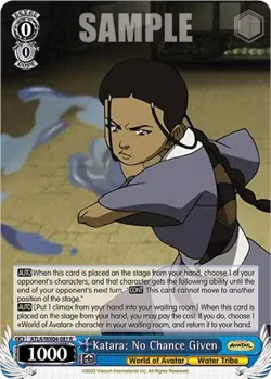 Katara: No Chance Given 「ATLA/WX04-081」「EN」
