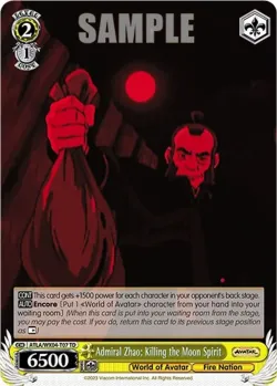 Admiral Zhao: Killing the Moon Spirit 「ATLA/WX04-T07」「EN」