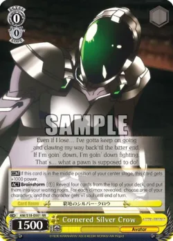 Cornered Silver Crow #AW/S18-E001 · Weiss Schwarz