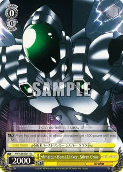 Amateur Burst Linker, Silver Crow #AW/S18-E011 · Weiss Schwarz
